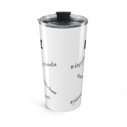 EYES TO SEE- Tumbler 20oz