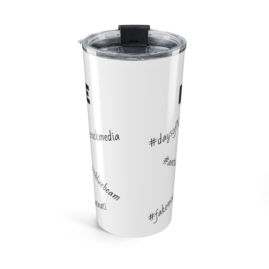 EYES TO SEE- Tumbler 20oz