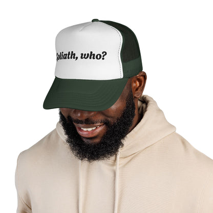 Trucker Hat- Goliath, who? All colors!