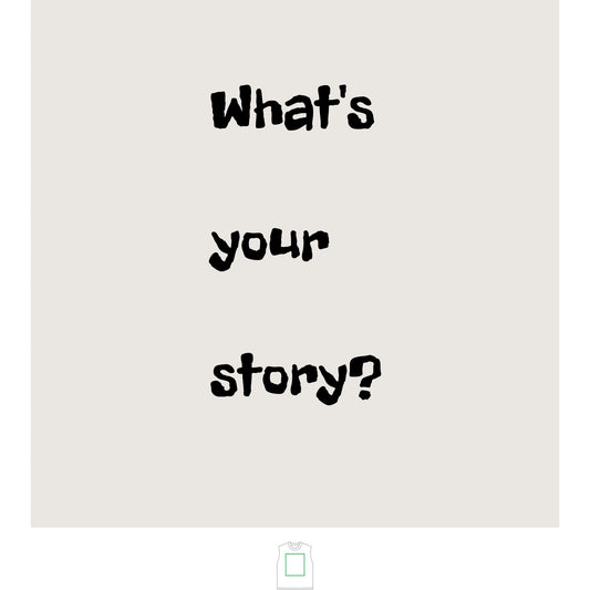 Men's Heavy Cotton Tank- What's your story?