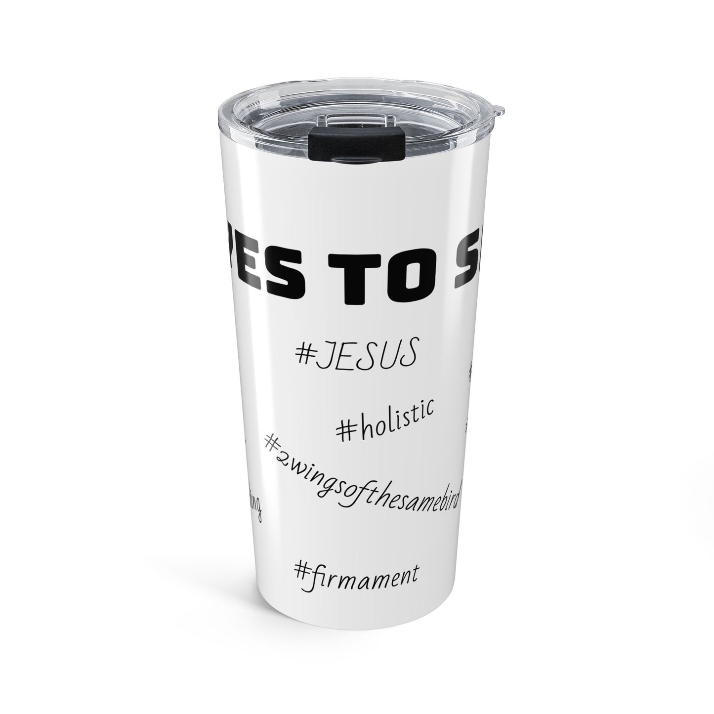 EYES TO SEE- Tumbler 20oz
